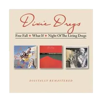 Zahraniční hudba 2CD Dixie Dregs: Free Fall/what If/night Of The Living Dregs 2024