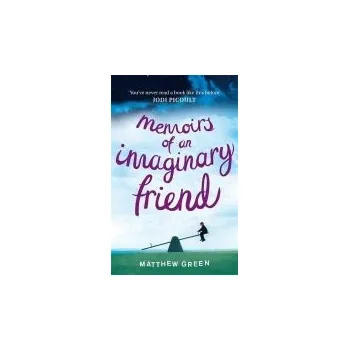 Cizojazyčná kniha Memoirs Of An Imaginary Friend - Green, Matthew
