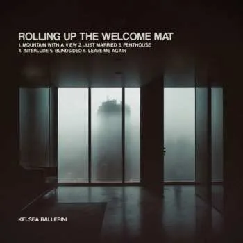 Zahraniční hudba LP Kelsea Ballerini: Rolling Up The Welcome Mat (Duo) 2024
