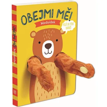 Maňásková knížka - Obejmi mě! MEDVÍDEK