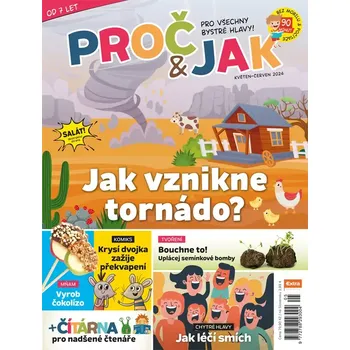 Časopis Proč & jak 5–6/2024 (Školákům od 7 let)