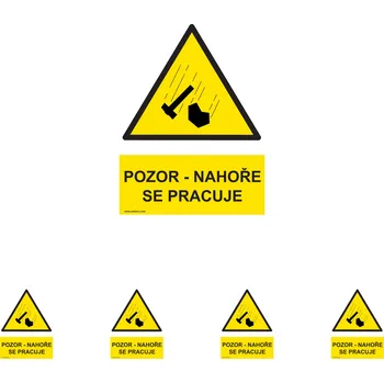 Walteco Pozor - Nahoře se pracuje 210x297mm, formát A4, plastová tabulka Množství: 5 ks