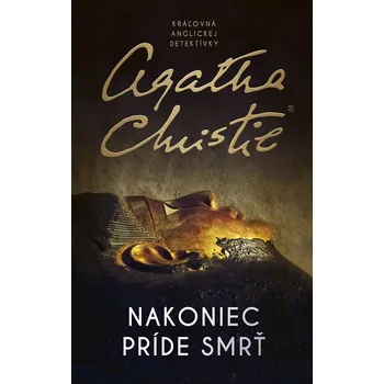 Kniha Nakoniec príde smrť - Agatha Christie (E-Kniha)