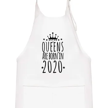Kuchyňská zástěra Queens are born in 2020 - Dětská zástěra na vaření - Univerzální velikost ( Bílá )