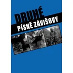 Druhé písně Závišovy - Smrčka Milan