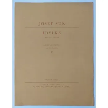 Josef Suk - Idylka pro housle a klavír