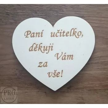 Dřevěné srdíčko pro učitelku