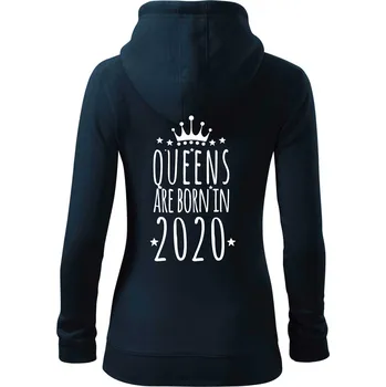 Dámská mikina Queens are born in 2020 - Dámská mikina trendy zipper s kapucí - S ( Námořní modrá (velmi tmavá - téměř černá) )