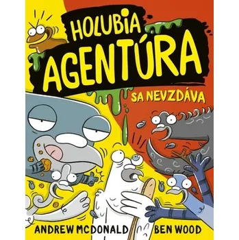 Holubia agentúra sa nevzdáva 10 - McDonald, Ben Wood Andrew
