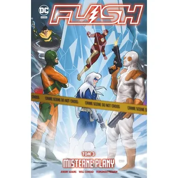 Komiks pro dospělé Flash. Misterne plany. Tom 3. Uniwersum DC - Adams, Jeremy S.