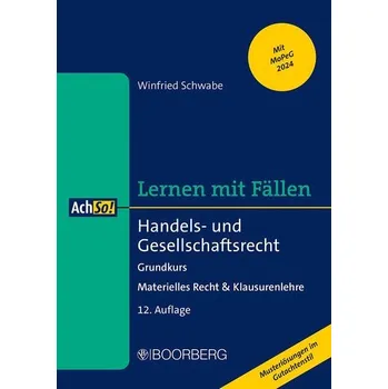Handels- und Gesellschaftsrecht - Schwabe, Winfried [DE] (2024, Brožovaná, Boorberg, R. Verlag)
