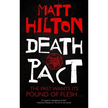 Beletrie pro dospělé Death Pact - Hilton, Matt