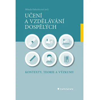 Učení a vzdělávání dospělých