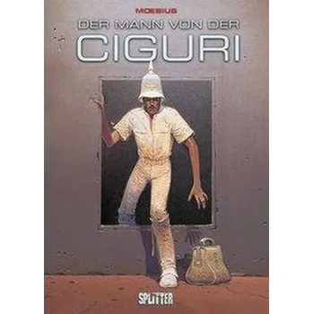 Komiks pro dospělé Der Mann von der Ciguri - Moebius