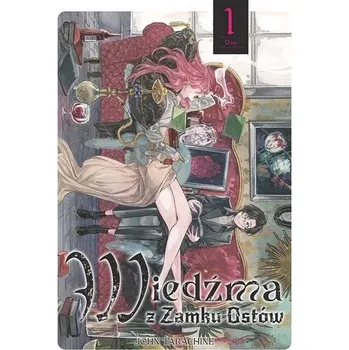 Wiedźma z Zamku Ostów. Tom 1 - Tarachine, John