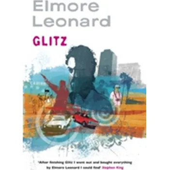Glitz - Elmore Leonard