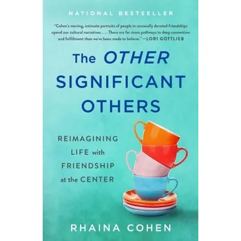 The Other Significant Others - Rhaina Cohen St. Martin´s Press