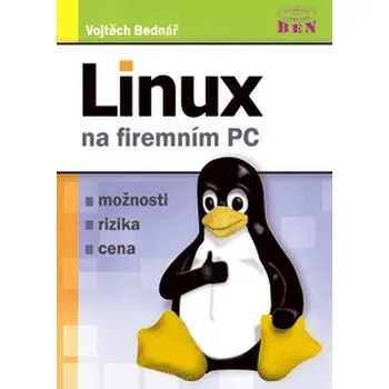 Technika Linux na firemním PC - Vojtěch Bednář