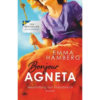 Bonjour Agneta - Hamberg, Emma