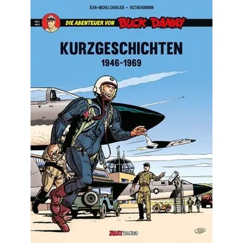 Komiks pro dospělé Die Abenteuer von Buck Danny, Kurzgeschichten - Charlier, Jean-Michel