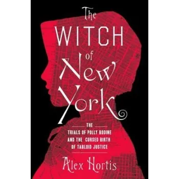 The Witch of New York - Hortis, Alex