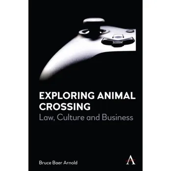 Exploring Animal Crossing - Arnold, Bruce