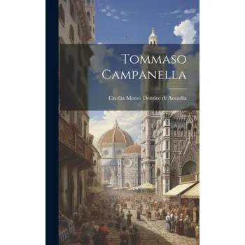 Populárně naučná literatura pro dospělé Tommaso Campanella (IT)
