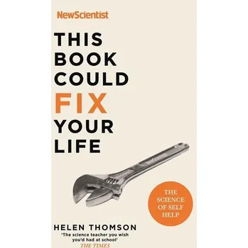 This Book Could Fix Your Life - Helen Thomson