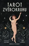 Tarot zvěrokruhu: Kniha a 78 karet -…