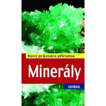 Minerály - Nový průvodce přírodou