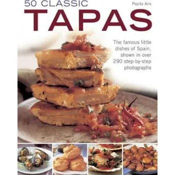 50 Classic Tapas – Pepita Aris (EN)