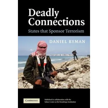 Deadly Connections – Daniel Byman (EN)