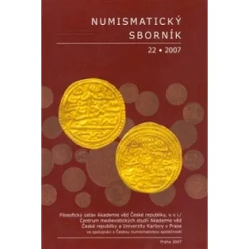 Populárně naučná literatura pro dospělé Numismatický sborník 22/2007 – collegium