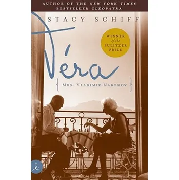 Stacy Schiff - Vera: (Mrs. Vladimir Nabokov) – Stacy Schiff (EN)