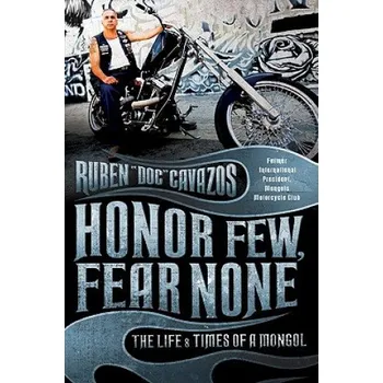 Umění Honor Few, Fear None – Ruben Cavazos (EN)