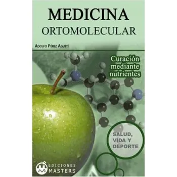 Kniha Medicina Ortomolecular – Adolfo Perez Agusti (ES)