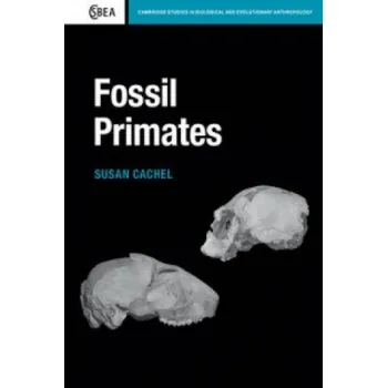 Populárně naučná literatura pro dospělé Fossil Primates – Susan Cachel (EN)
