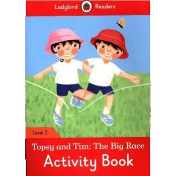 Cizojazyčná kniha Topsy and Tim: The Big Race Activity Book – Ladybird (EN)