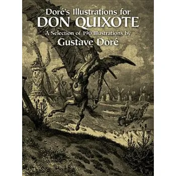 Dore's Illustrations for "Don Quixote – Gustave Doré (EN)