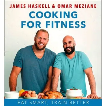 Učebnice Cooking for Fitness - Haskell, James a Meziane, Omar