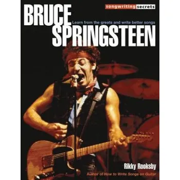 Umění Bruce Springsteen – Rikky Rooksby (EN)