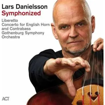 Zahraniční hudba 2LP Lars Danielsson: Symphonized 2023 180g Gatefold Download Code Vinyl
