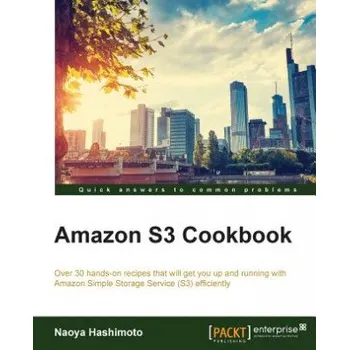 Amazon S3 Cookbook – Naoya Hashimoto (EN)