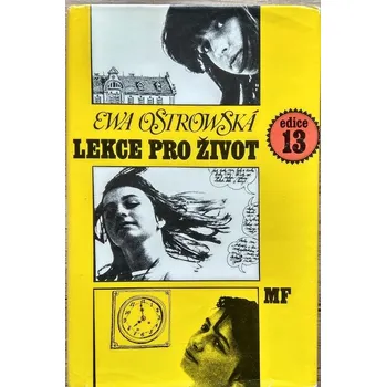 Lekce pro život - Ewa Ostrowská
