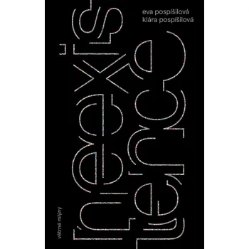 Neexistence - Eva Pospíšilová (2022, brožovaná)