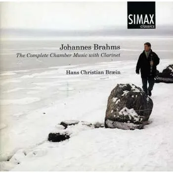 Zahraniční hudba 2CD Johannes Brahms: Sonaten Für Klarinette & Klavier Op.120 Nr.1 & 2 2011