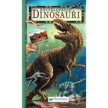 Encyklopedie Encyklopedie Dinosauři - Christopher Brochu
