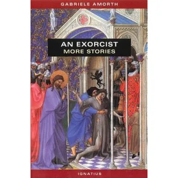 An Exorcist: More Stories - Gabriel Amorth (2002, brožovaná)