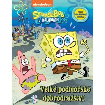 SpongeBob: Velké podmořské dobrodružství - Nakladatelství Egmont (2023, brožovaná)