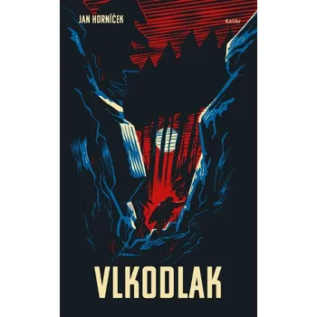 Vlkodlak - Jan Horníček (2023, pevná), e-kniha
